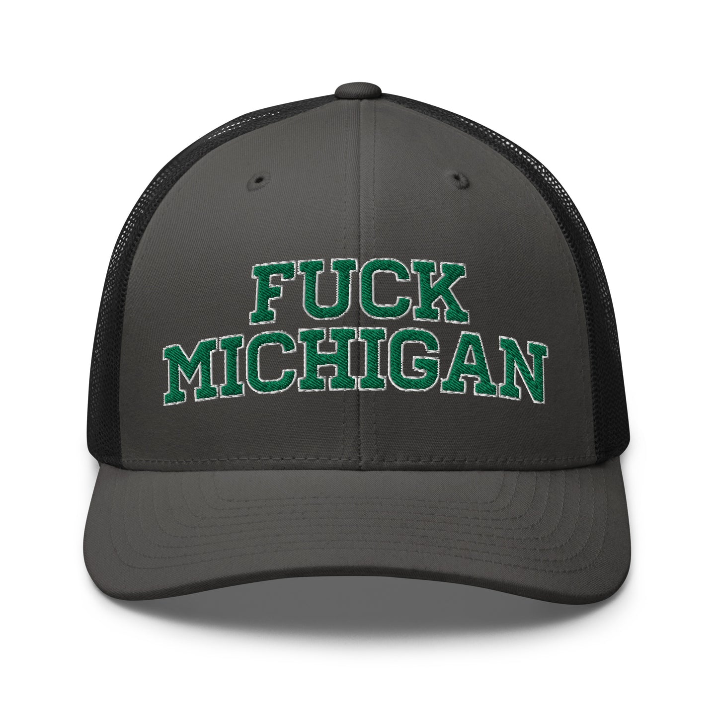 FUCK MICHIGAN Trucker Cap